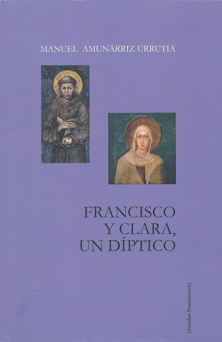 Francisco y Clara, un díptico